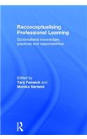 Reconceptualising Professional Learning