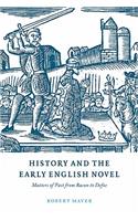 History and the Early English Novel