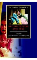 Camb Comp Brit Theatre 1730-1830