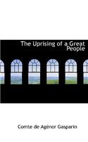 The Uprising of a Great People