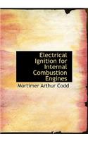 Electrical Ignition for Internal Combustion Engines