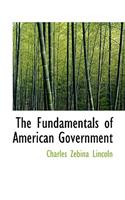 The Fundamentals of American Government