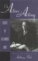 On Actors and Acting