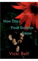 How Does Your Garden Grow