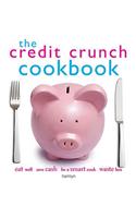 The Credit Crunch Cookbook