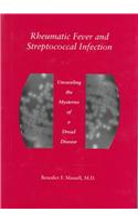 Rheumatic Fever and Streptococcal Infection