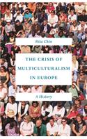 Crisis of Multiculturalism in Europe