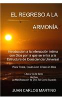El Regreso a la Armonia