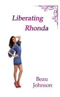 Liberating Rhonda