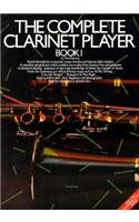 The Complete Clarinet Player Book 1