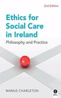 Ethics for Social Care in Ireland
