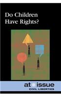 Do Children Have Rights?