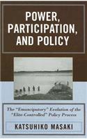 Power, Participation, and Policy
