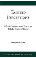 Tainted Perceptions