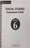 Iopeners Assessment Book Social Studies Grade 6 2005c: (iOpeners)