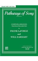 Pathways of Song, Volume 3