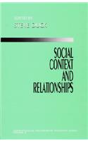 Social Context and Relationships