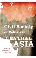 Civil Society and Politics in Central Asia