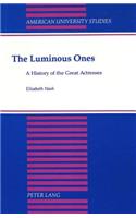 Luminous Ones