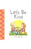 Lets Be Kind