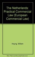 Houng Netherlands:: Practical Commercial Law (European Commercial Law Series)
