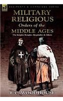 Military Religious Orders of the Middle Ages
