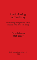 Ainu Archaeology as Ethnohistory