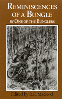 The Reminiscences of a Bungle by One of the Bunglers