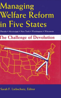 Managing Welfare Reform in Five States