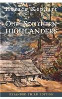 Our Southern Highlanders