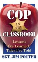 Cop in the Classroom