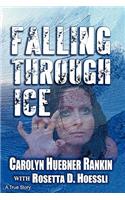 Falling Through Ice