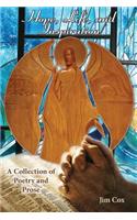 Hope, Life, and Inspiration-A Collection of Poetry and Prose