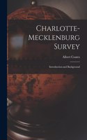 Charlotte-Mecklenburg Survey