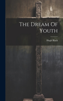 Dream Of Youth