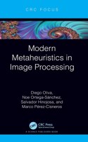 Modern Metaheuristics in Image Processing