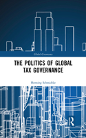 Politics of Global Tax Governance