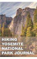 Hiking Yosemite National Park Journal