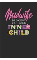 Midwife Bringing Out Your Inner Child