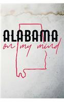 Alabama on my mind: 6x9" 120-page dotted and blank notebook - journal - notepad - scribble book - diary - workbook for born and raised people from Alabama