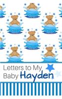 Letters to My Baby Hayden