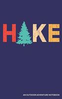 Hike an Outdoor Adventure Notebook