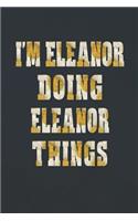 I'm Eleanor Doing Eleanor Things