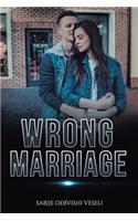 Wrong Marriage
