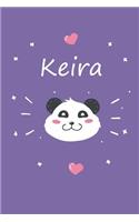 Keira: A cute personalized panda notebook/ diary for girls and women, with 100 lined pages in 6x9 inch format. Personal Diary Personalized Journal Customiz