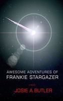 Awesome Adventures of Frankie Stargazer