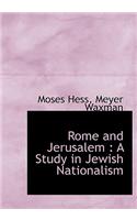 Rome and Jerusalem