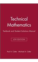 Technical Mathematics, Textbook and Student Solutions Manual
