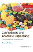 Confectionery and Chocolate Engineering