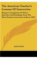 American Teacher's Lessons Of Instruction